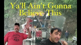 Ya'll Ain't Gonna Believe This, #115 Trucker Jim's Truckin Journey