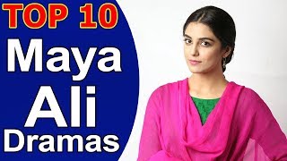 Top 10 Best Maya Ali Dramas List