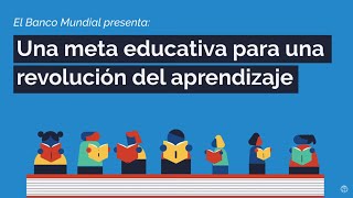 Una meta educativa para una revolución del aprendizaje