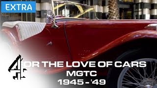 MG TC  | For the Love of Cars | Channel 4