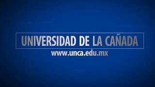 Video promocional de la Universidad de la Cañada (UNCA) - 2017