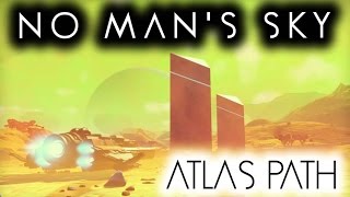 NO MAN'S SKY GAMEPLAY - ATLAS PATH & NEW SHIPS!