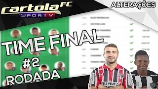 CARTOLA FC 2017 - #2 RODADA (TIME FINAL)