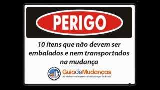 10 Ítens proibidos na mudança