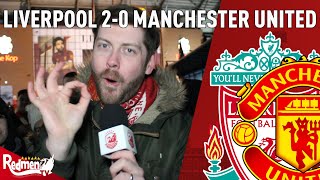 Van Dijk & Salah Sink United! | Liverpool 2-0 Manchester United | Pauls Match Reaction
