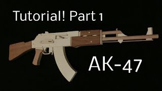 Tutorial! AK 47 Part 1 [rubber band gun]