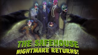 [PAYDAY 2] The Safehouse Nightmare
