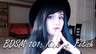 BDSM 101: Fetish Vs. Kink
