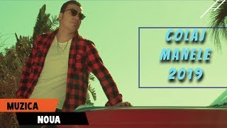 Colaj Manele 2019 || HitMix Manele