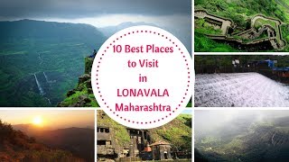 10 Best Places to Visit in Lonavala,Sightseeing | Lonavala Tourist Places