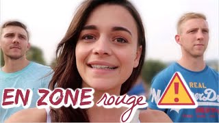 236 - EN ZONE ROUGE ⚠️