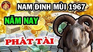 3 Điều Mà Đinh Mùi 1967 Nam Mạng Nên Biết Để Năm Nay Phát Tài Giàu Có Nhất Họ