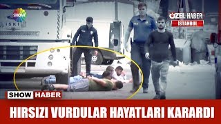 Hırsızı vurdular hayatları karardı