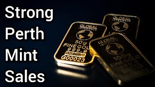Strong Perth Mint Sales; AOC Was Right About Something?!