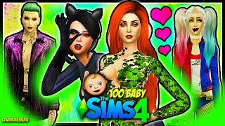 POISON IVY, CATWOMAN, & ROBIN ARRIVE (CAS) | The Sims 4: 100 Baby Challenge | HARLEY QUINN AND JOKER