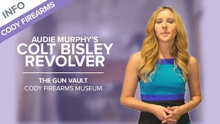Audie Murphy's Colt Bisley Revolver - The Gun Vault #7 - Cody Firearms Museum
