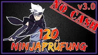 Naruto Online - Ninjaprüfung/Ninja Exam 120 - Nachtklinge [v3.0 - No Cash]