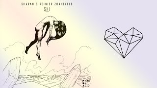 Sharam & Reinier Zonneveld - Ski (Original Mix)