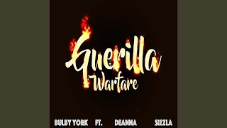 Guerilla Warfare (feat. Deanna and Sizzla)