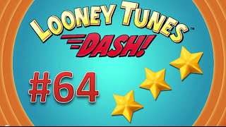 Looney Tunes Dash! level 64 - 3 stars. Episode 5