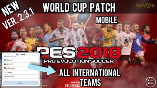 Agzpatch World cup edition for PES ver. 2.3.1 with Mega Link - PES 2018 Mobile