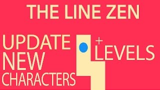 The Line Zen ☆ UPDATE ☆ New Characters Unlock (iOS iPhone Gameplay Video)