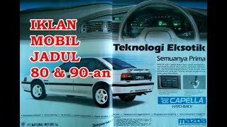 Iklan Mobil Jadul dari Majalah Tahun 80-an dan 90-an