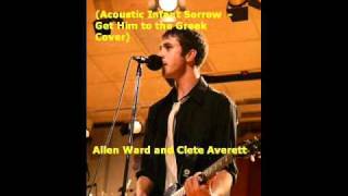 Bangers, Beans, and Mash (Infant Sorrow  / Get Him to the Greek Cover - Allen Ward & Clete Averett)