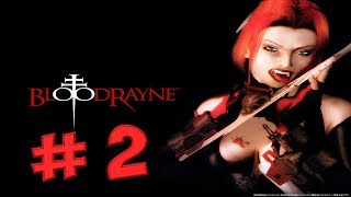 Прохождение Blood rayne #2