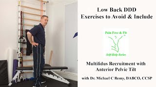 Degenerative Disc Disease Exercises To Avoid & Include- Multifidus Anterior Pelvic Tilt