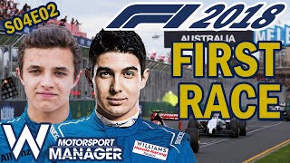 First race of the 2021 season | #54 | Williams F1 2018 Motorsport Manager | S04E02