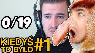 OGLĄDAM SWOJE 0/19! - KIEDYŚ TO BYŁO #1