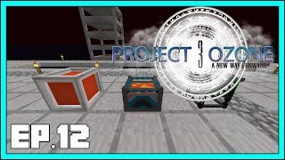 Project Ozone 3 - EP12 - Learning Lord Craft - Modded Minecraft 1.12.2