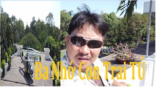 Sáu Rảnh nhớ con trai . ƯỚC GÌ CÓ CON TRAI TÚ BÊN CẠNH