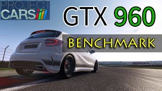 Project CARS Final @ GTX 960 with FPS