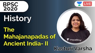 BPSC | Mahajanapadas of Ancient India | प्राचीन भारत के महाजनपद | Kasturi Varsha- Part II