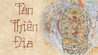 Thầy Định Thành-《TÁN THIÊN ĐỊA -TỐNG CHƯ THIÊN TÁN》