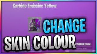 HOW TO CHANGE YOUR FORTNITE SKIN COLORS