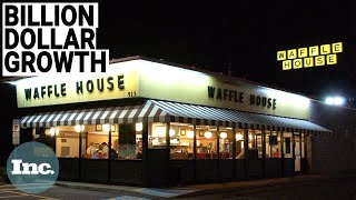 How Waffle House Built Its Fanatical Following--and $1.3 Billion in Revenue | Inc.