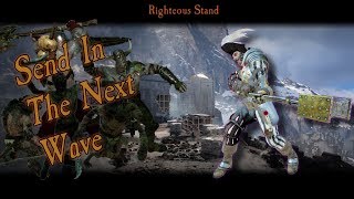 Send in the next wave! - Righteous Stand [Mercenary] - 2H Hammer / Repeater