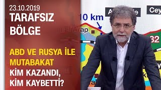 ABD ve Rusya ile varılan mutabakatların kazananı kim oldu? - Tarafsız Bölge 23.10.2019