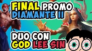 IRELIA TOP **REVENDESTRUIDO** - DUO GOD LEESIN | FINAL PROMO DIAMOND II EUW