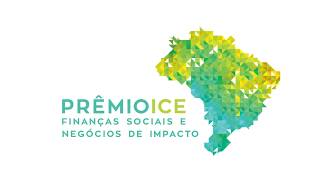 Premio ICE 2017 de Finanças Sociais e Negócios de Impacto