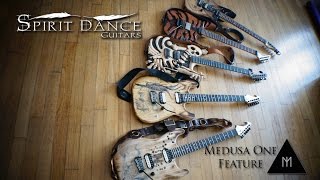 Spirit Dance Guitars  - Medusa One Feature