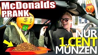 McDonalds PRANK I NUR MIT 1 CENT STÜCKEN BEZAHLEN I McDonalds Roulette