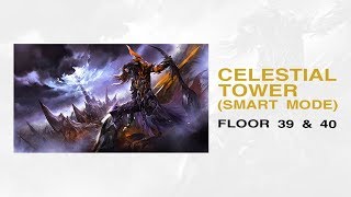CELESTIAL TOWER (Smart Mode) ~Floor 39 & 40~ (feat. Taka) | Seven Knights [OUTDATED]