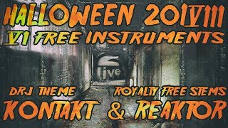 Halloween 2018: DRJ Theme [Free Kontakt & Reaktor Instruments - STEMS]