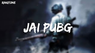 Jai PUBG Ringtone (Special Ringtone For PUBG Users) ?? (Download link in Description)