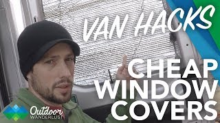 Cheap DIY Window Covers for Van Life // Van Hacks EP1