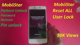 MobiiStar Pattern Lock Remove, MobiiStar Hard Reset, MobiiStar CQ Hard REset